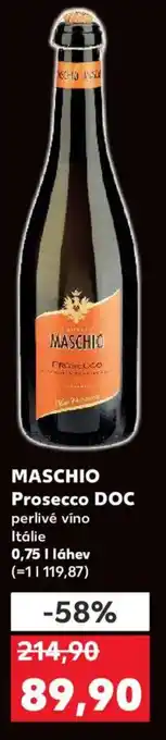 Kaufland MASCHIO Prosecco DOC nabídka