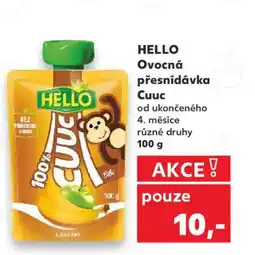 Kaufland HELLO Ovocná přesnídávka Cuuc nabídka