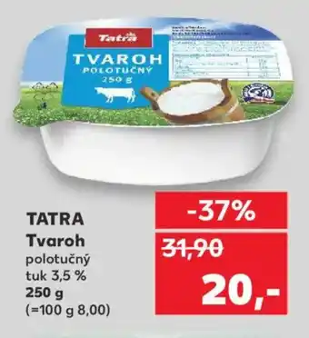 Kaufland TATRA Tvaroh nabídka