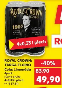 Kaufland ROYAL CROWN/ TARGA FLORIO Cola/Limonáda nabídka