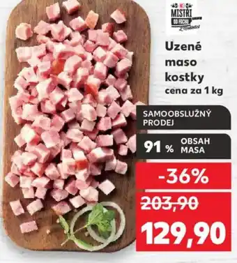 Kaufland Uzené maso kostky nabídka