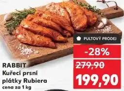 Kaufland RABBIT Kuřecí prsní plátky Rubiera nabídka