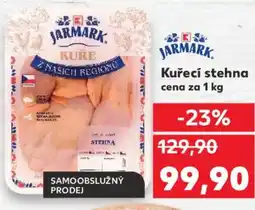 Kaufland Kuřecí stehna nabídka