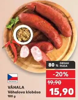 Kaufland VÁHALA Váhalova klobása nabídka