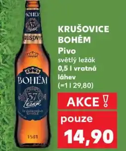 Kaufland KRUŠOVICE BOHÉM Pivo nabídka
