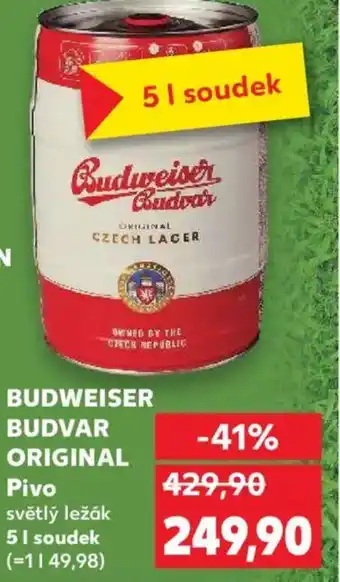 Kaufland BUDWEISER BUDVAR ORIGINAL Pivo nabídka