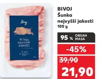 Kaufland BIVOJ Šunka nejvyšší jakosti nabídka