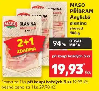 Kaufland MASO PŘÍBRAM Anglická slanina nabídka