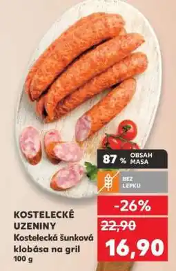 Kaufland Kostelecká šunková klobása na gril nabídka