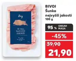 Kaufland BIVOJ Šunka nejvyšší jakosti 100 g nabídka