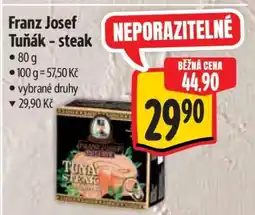 Albert Franz Josef Tuňák steak nabídka
