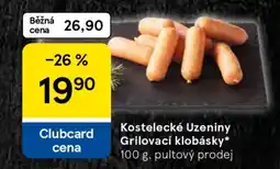Tesco Kostelecké Uzeniny Grilovací klobásky nabídka