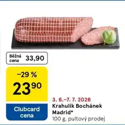 Tesco Krahulík Bochánek Madrid nabídka