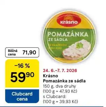Tesco KRÁSNO POMAZÁNKA ZE SÁDLA nabídka