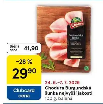 Tesco Chodura Burgundská šunka nejvyšší jakosti nabídka