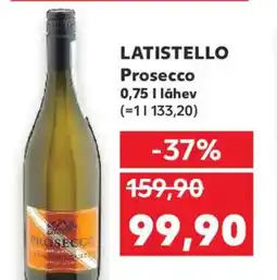 Kaufland LATISTELLO Prosecco nabídka