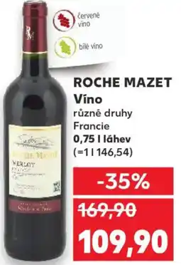Kaufland ROCHE MAZET Vino nabídka