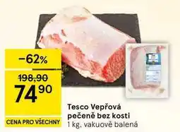 Tesco Tesco Vepřová pečeně bez kosti nabídka