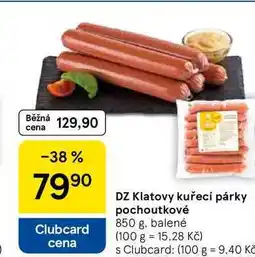 Tesco DZ Klatovy kuřecí párky pochoutkové nabídka