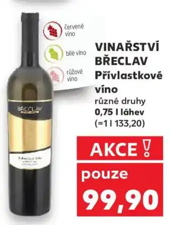 Kaufland VINAŘSTVÍ BŘECLAV Přívlastkové víno nabídka