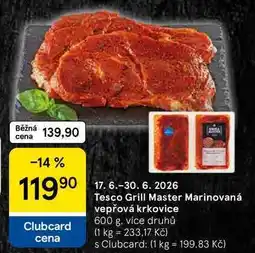 Tesco Tesco Grill Master Marinovaná vepřová krkovice, 600 g, více druhů nabídka