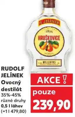 Kaufland RUDOLF JELÍNEK Ovocný destilát nabídka