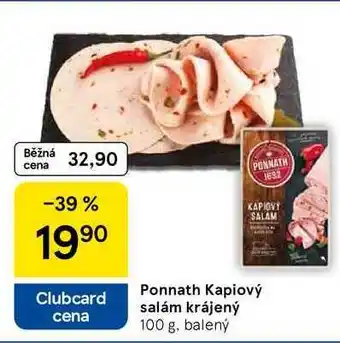 Tesco Ponnath Kapiový salám krájený, 100 g, balený nabídka