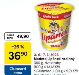Tesco Madeta Lipánek rodinný, 380 g, dva druhy nabídka