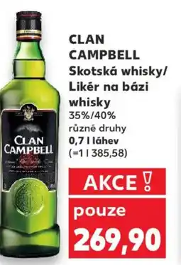 Kaufland CLAN CAMPBELL Skotská whisky/ Likér na bázi nabídka