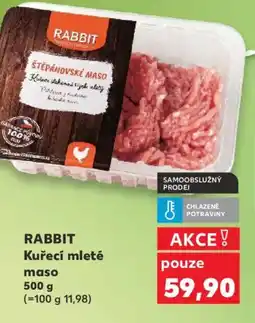 Kaufland RABBIT Kuřecí mleté maso nabídka