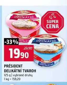 Terno PRÉSIDENT DELIKÁTNÍ TVAROH 125 g vybrané druhy nabídka
