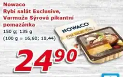 ESO MARKET Nowaco Rybí salát Exclusive, Varmuža Sýrová pikantní pomazánka nabídka