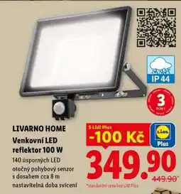 Lidl LIVARNO HOME Venkovní LED reflektor 100 W nabídka