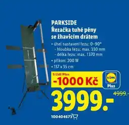 Lidl PARKSIDE Řezačka tuhé pěny se žhavicím drátem nabídka