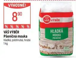 Globus VÁŠ VÝBĚR Pšeničná mouka nabídka