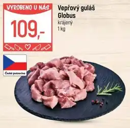 Globus Vepřový guláš Globus nabídka