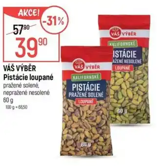 Globus VÁŠ VÝBĚR Pistácie loupané nabídka
