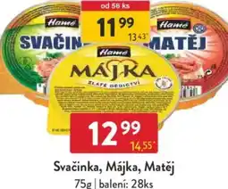 Qanto Hamé Svačinka, Májka, Matěj nabídka