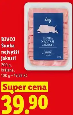 Lidl BIVOJ Šunka nejvyšší jakosti nabídka