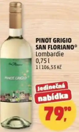 Penny Market Pinot grigio san floriano Lombardie nabídka