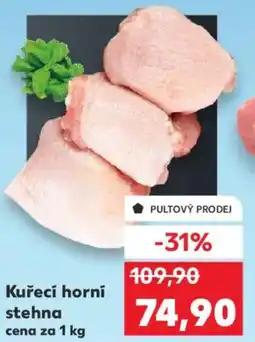 Kaufland Kuřecí horní stehna nabídka