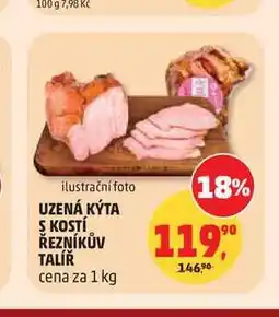 Penny Market UZENÁ KÝTA Ş KOSTÍ ŘEZNÍKŮV TALÍŘ cena za nabídka