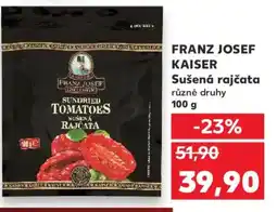Kaufland FRANZ JOSEF KAISER Sušená rajčata nabídka