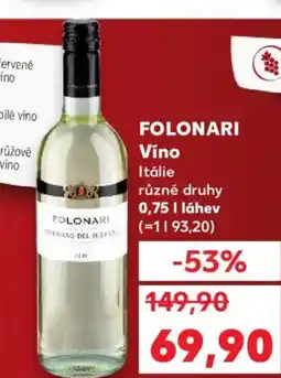 Kaufland FOLONARI Víno Itálie nabídka