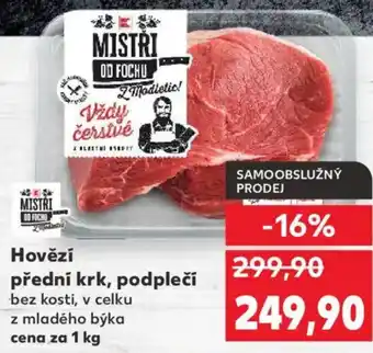 Kaufland Hovězí přední krk, podplečí nabídka