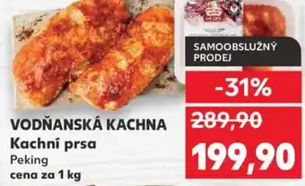 Kaufland VODŇANSKÁ KACHNA Kachní prsa nabídka