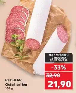 Kaufland PEJSKAR Ostaš salám nabídka