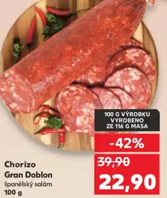 Kaufland Chorizo Gran Doblon nabídka