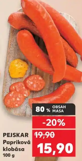 Kaufland PEJSKAR Papriková klobása nabídka
