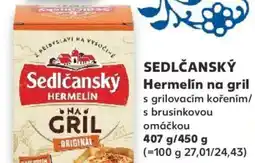 Kaufland SEDLČANSKÝ Hermelín na gril nabídka